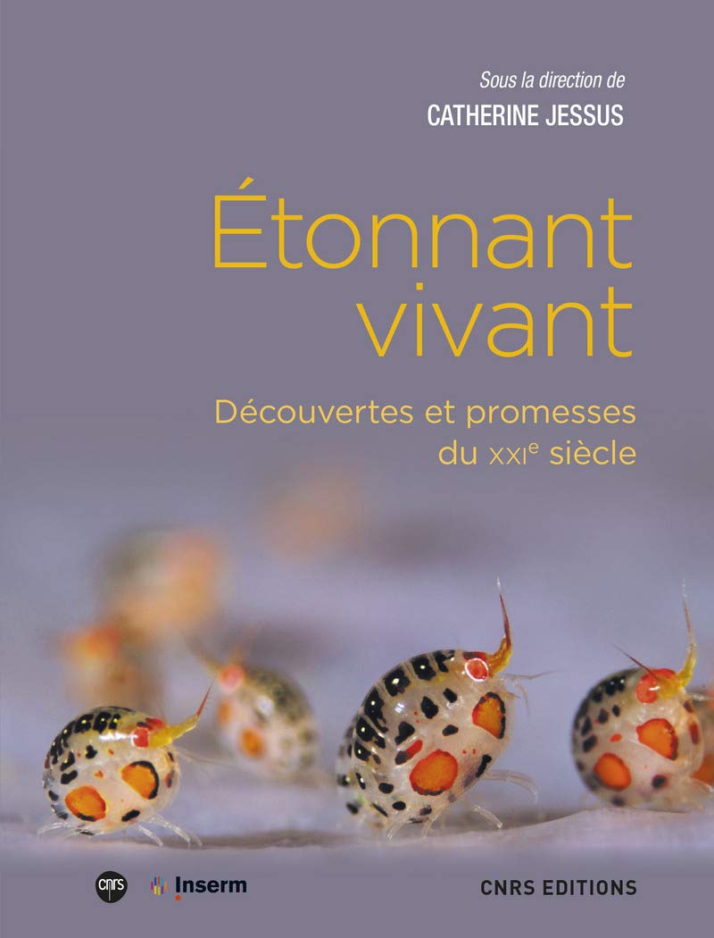 Etonnant vivant - Découvertes et promesses du XXIe siècle book