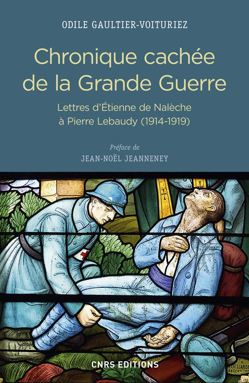 Chronique cachée de la Grande Guerre book