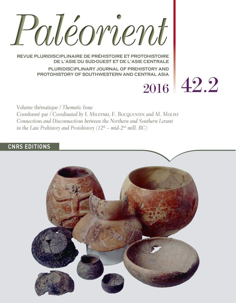 Paléorient 42.2 - La fin de la Préhistoire au Levant book