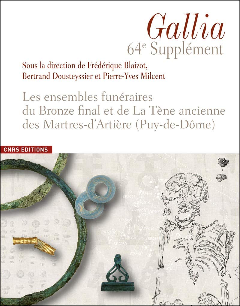 Les ensembles funéraires du Bronze final et de La Tène ancienne des Martres-d'Artière (Puy-de-Dôme) book