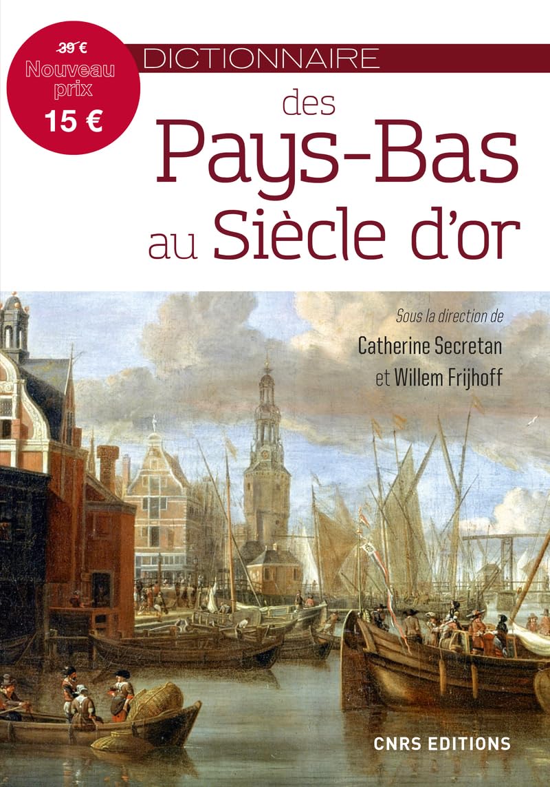 Dictionnaire des Pays-Bas au Siècle d'or book