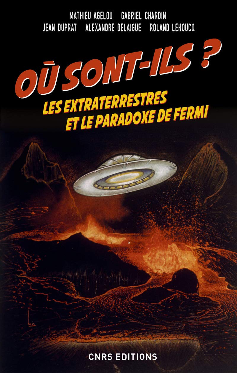 Où sont-ils ? Les extraterrestres et le paradoxe de Fermi book