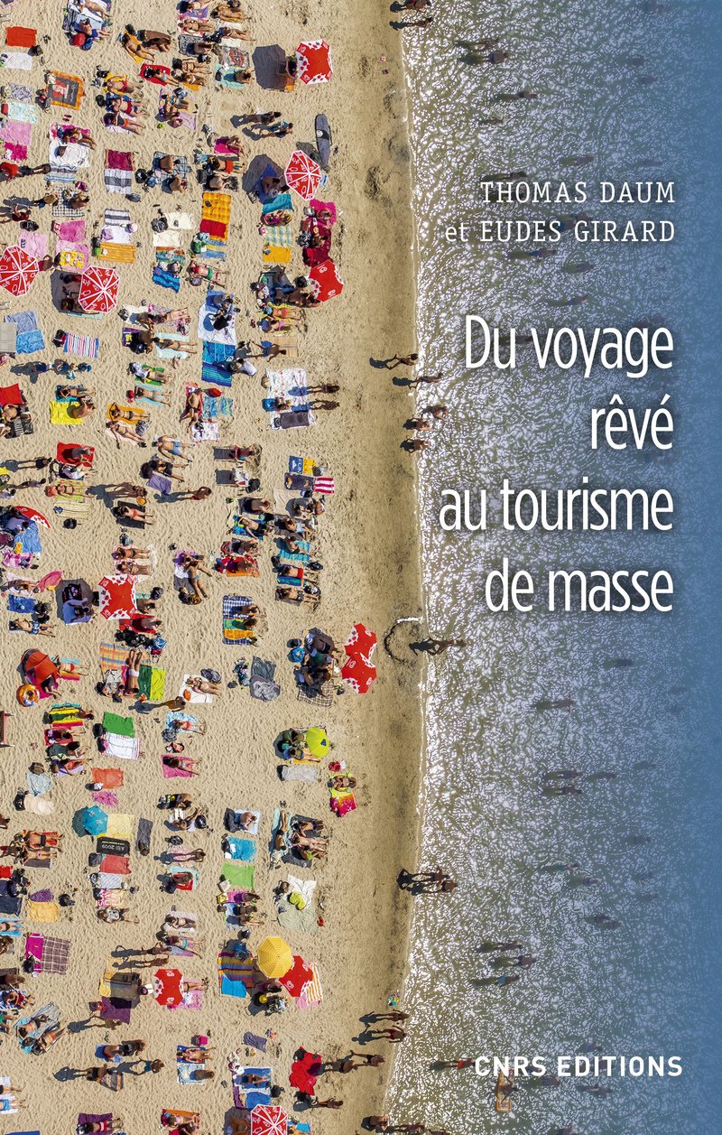 Du voyage rêvé au tourisme de masse book
