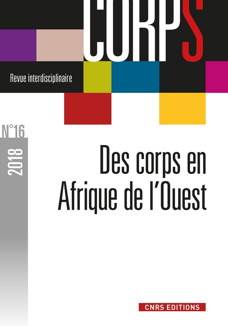 Corps - numéro 16 Des corps en Afrique de l'Ouest (16) book