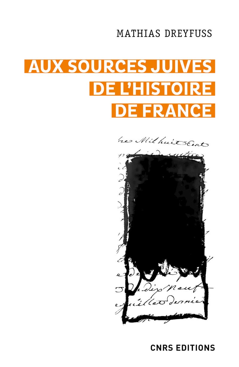 Aux sources juives de l'histoire de France Philosophy