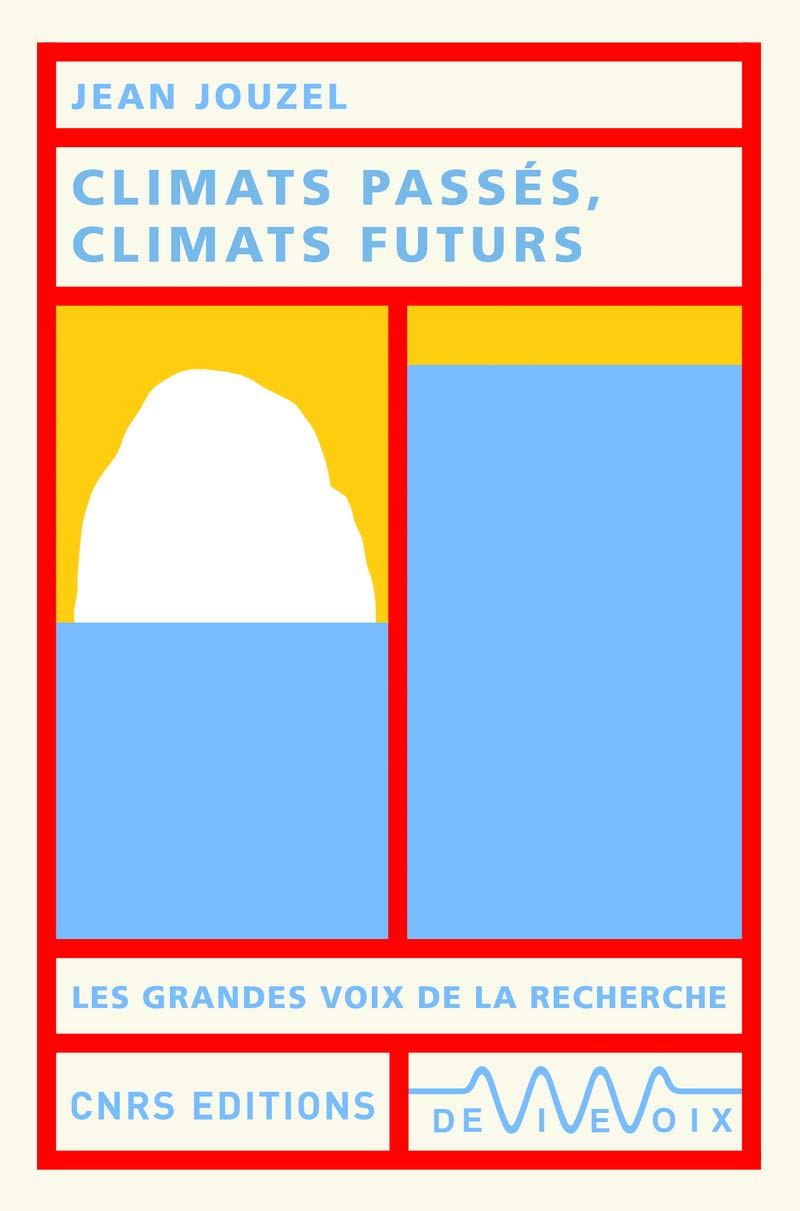 Climats passés, climats futurs book