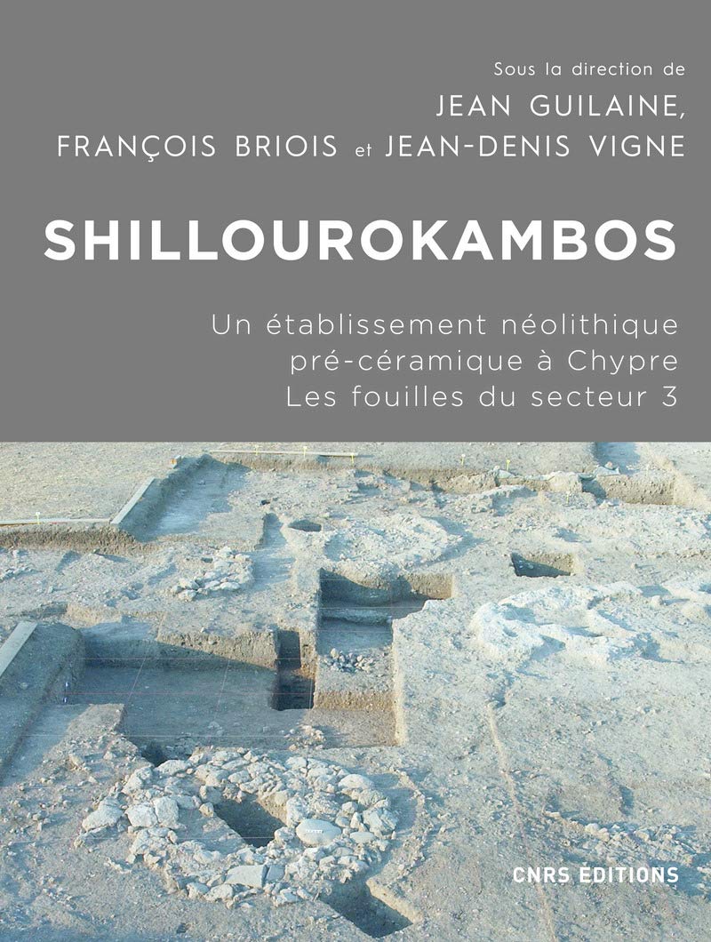 Shillourokambos - Un établissement néolithique pré-céramique à Chypre - Les fouilles du secteur 3 book