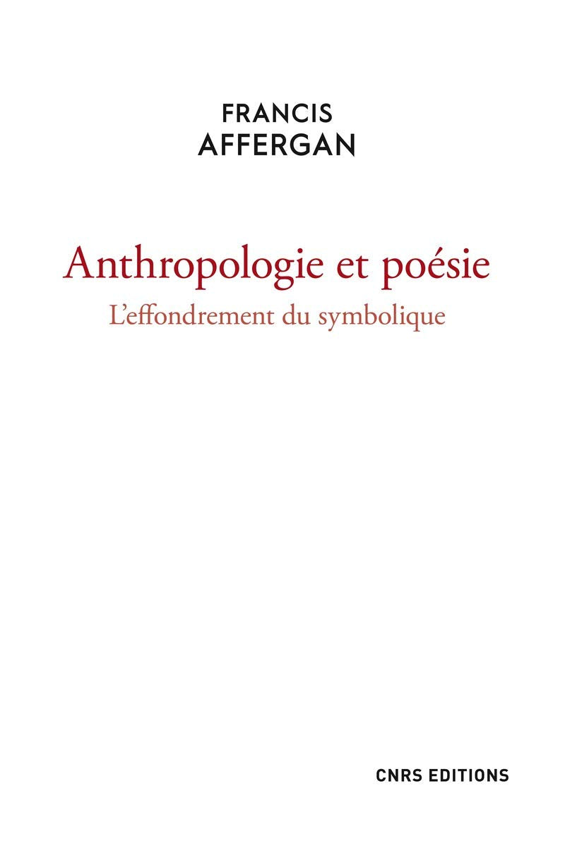 Anthropologie et poésie - L'effondrement du symbolique book
