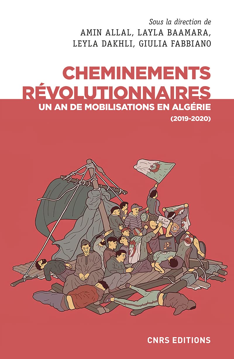 Cheminements révolutionnaires - Un an de mobilisations en Algérie (2019-2020) book