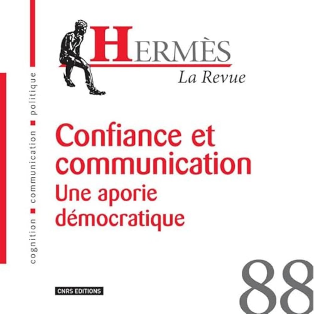 Hermès 88 - Confiance et communication. Une aporie démocratique book