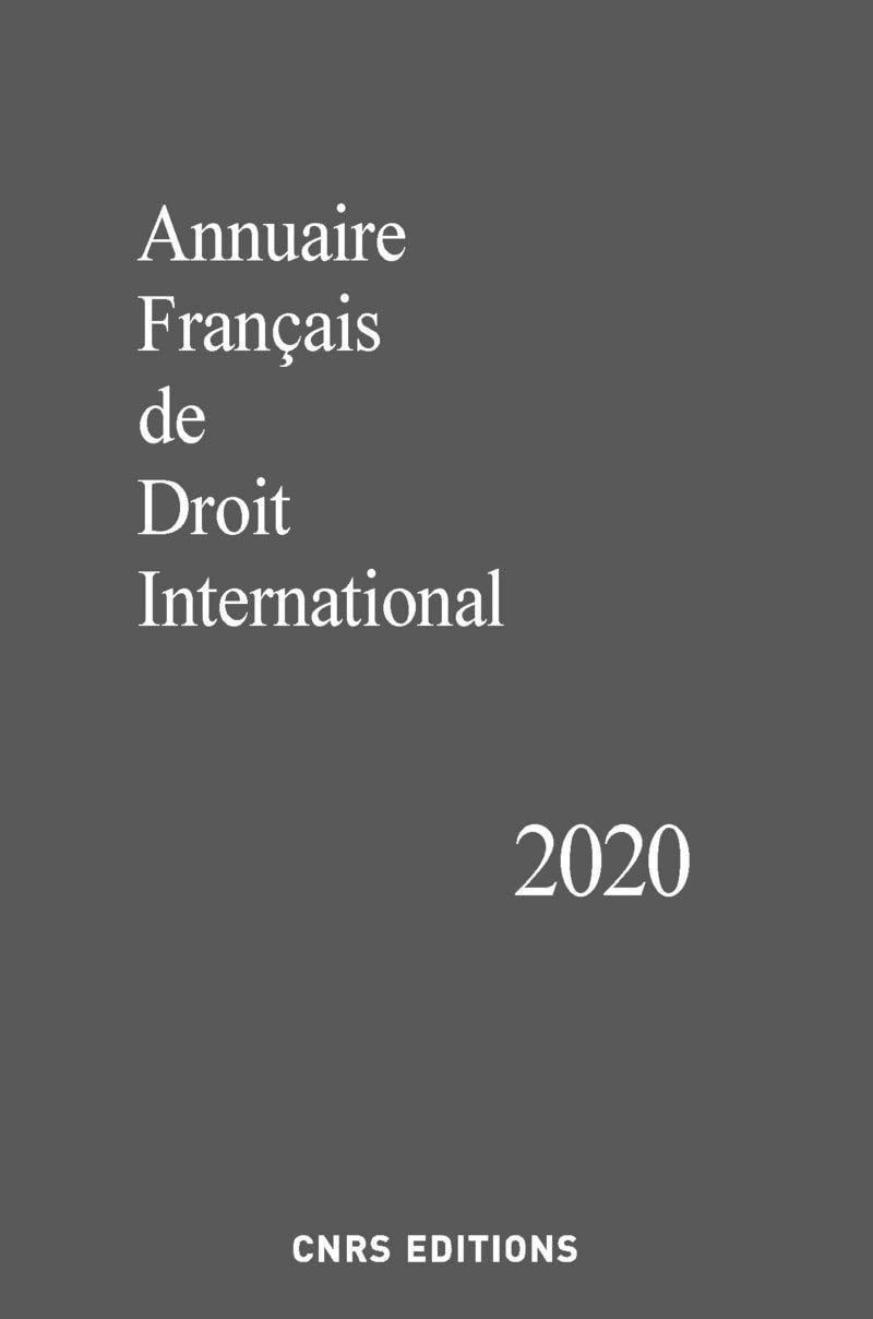 Annuaire Français de Droit International 2020: Tome 66 Law