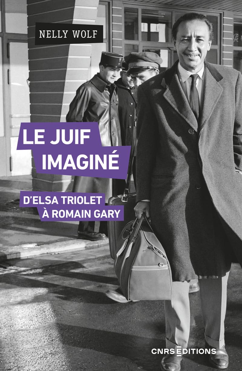 Le Juif imaginé - D'Elsa Triolet à Romain Gary Contemporary literature