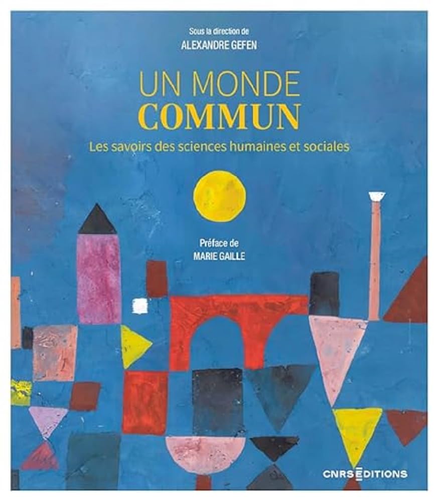 Un monde commun - Les savoirs des sciences humaines et sociales book