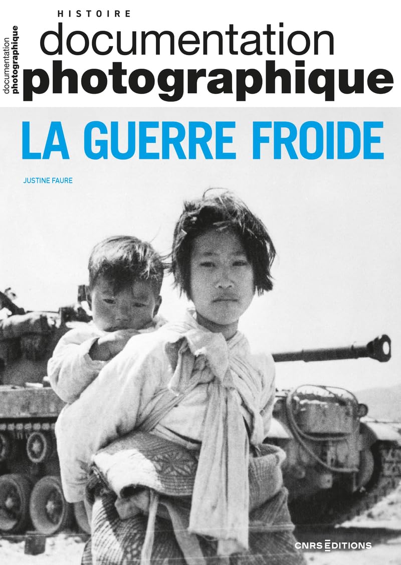 La Guerre Froide - Documentation photographique - N° 8157 book