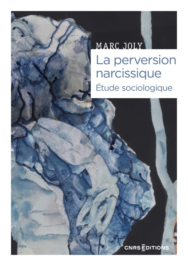 La perversion narcissique - Étude sociologique book