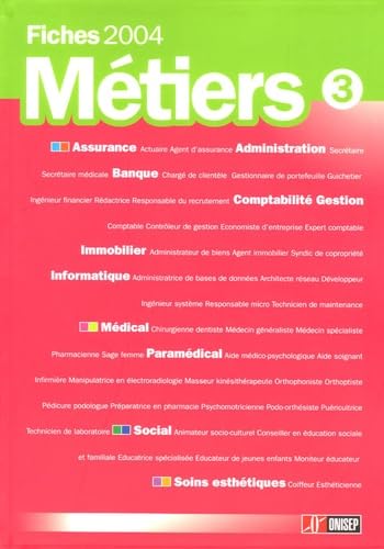 Fiches métiers 2004: Volume 3 book