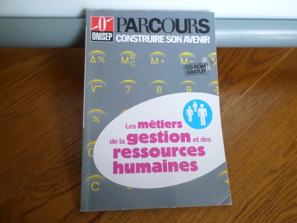 Parcours : Les Métiers de la gestion et des ressources humaines (CD-Rom inclus) book