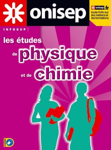 Les études de physique et de chimie: Etudes et débouchés book