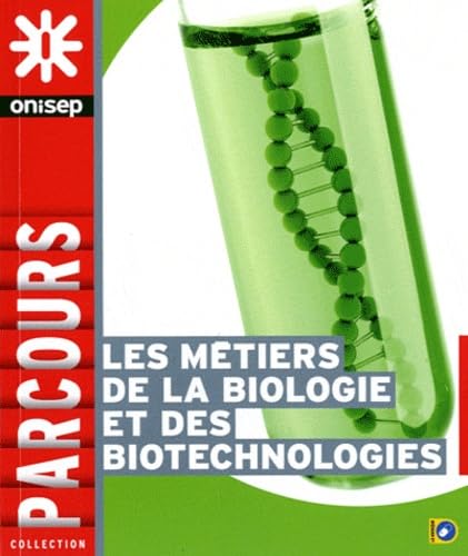 Les métiers de la biologie et des biotechnologies Books