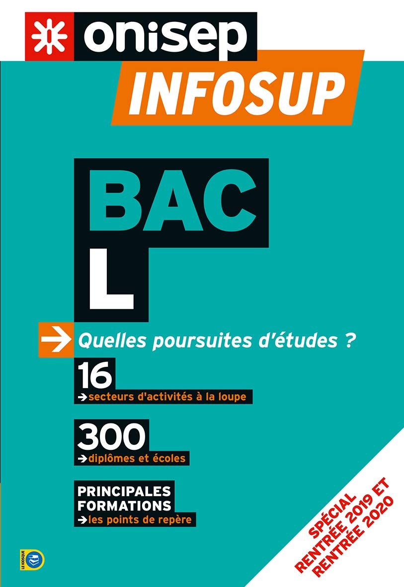BAC L, QUELLES POURSUITES D'ETUDES ? 2019: Quelles poursuites d'études ? Business, Finance & Career