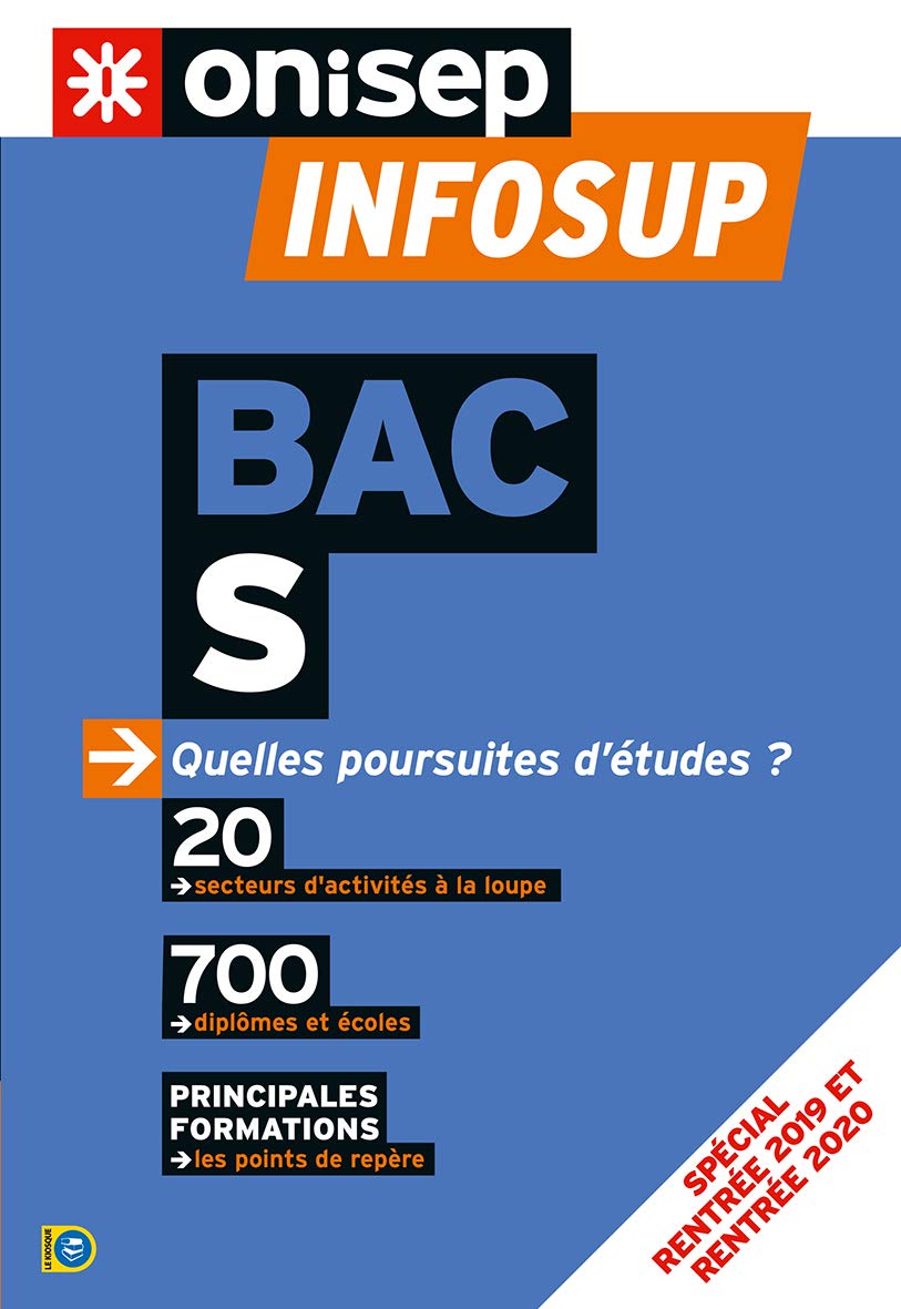 BAC S, QUELLES POURSUITES D'ETUDES ? 2019: Quelles poursuites d'études ? Business, Finance & Career