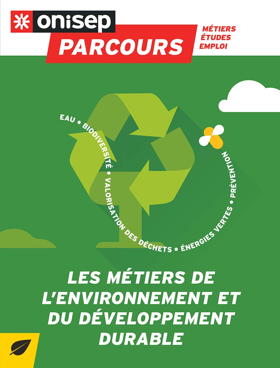 Les métiers de l'environnement et du développement durable Business, Finance & Career