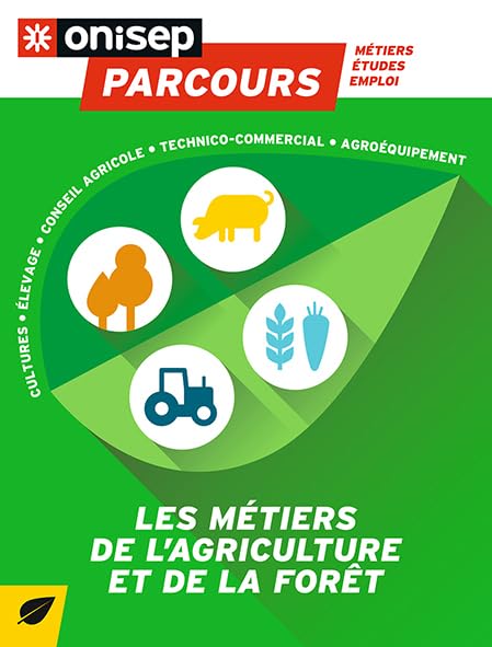 LES METIERS DE L'AGRICULTURE ET DE LA FORET book