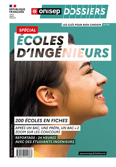 Spécial écoles d'ingénieurs : 200 écoles en fiches book