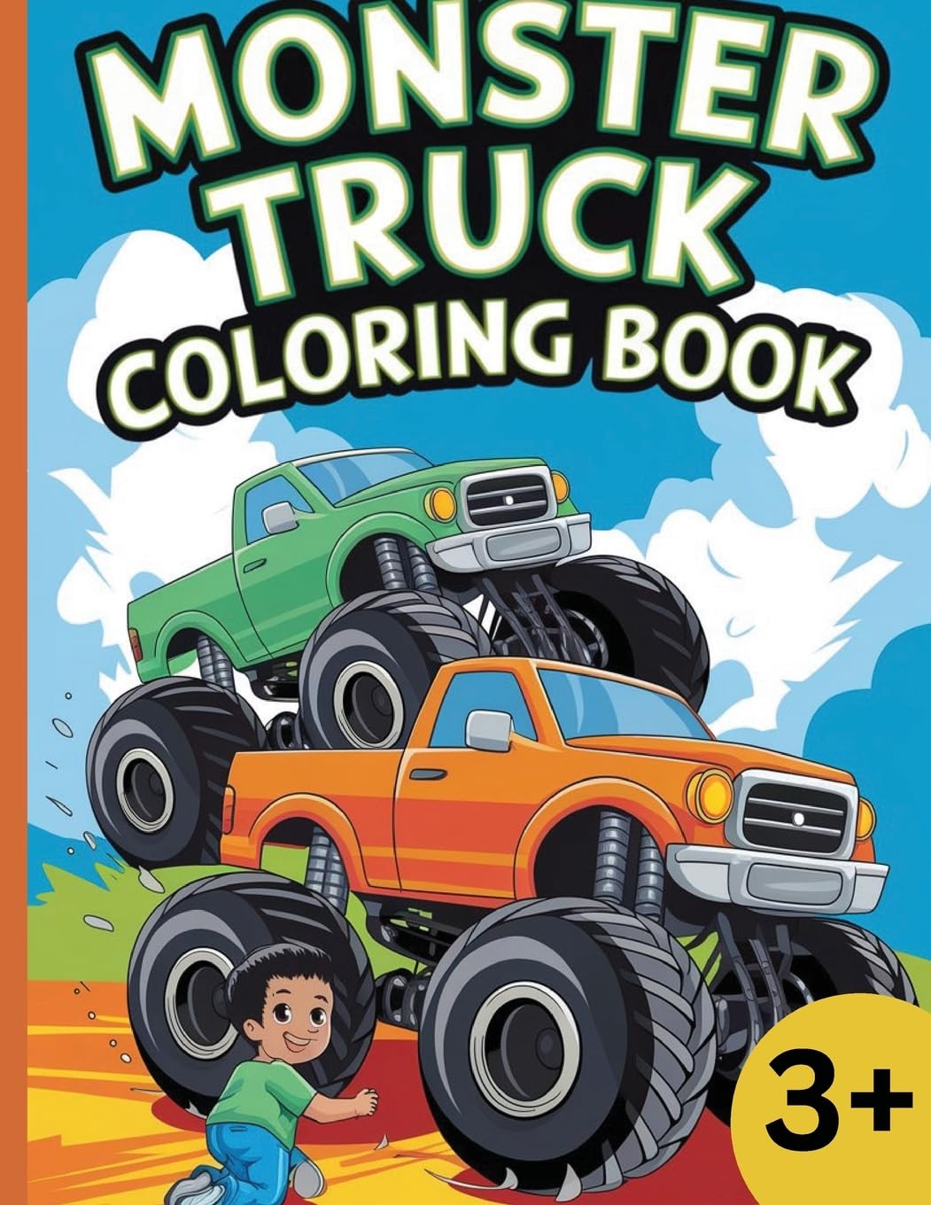 Monster Truck: Coloring Book for kids aged 3 to 12 Non-fiction