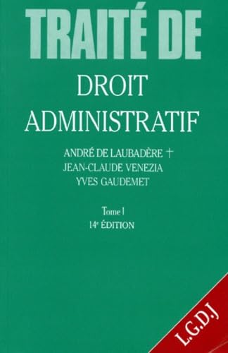 Traite De Droit Administratif. Tome 1, 14eme Edition Books