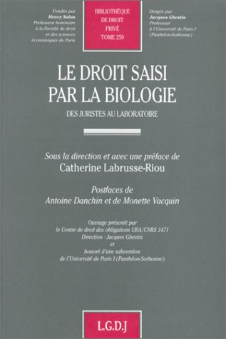 Le droit saisi par la biologie : des juristes au laboratoire Law