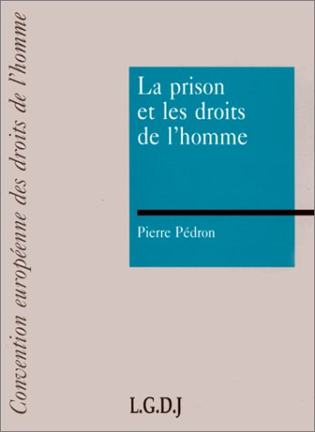 La prison et les droits de l'homme Law