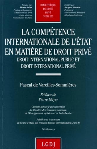 La compétence internationale de l'Etat en matière de droit privé : droit international public et droit international privé book