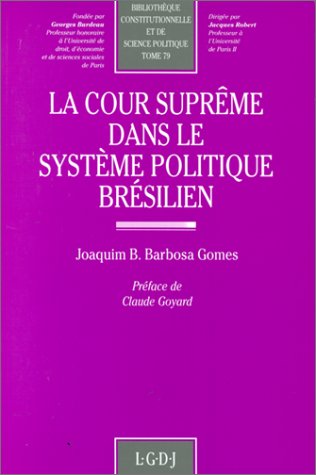La Cour suprême dans le système politique brésilien book