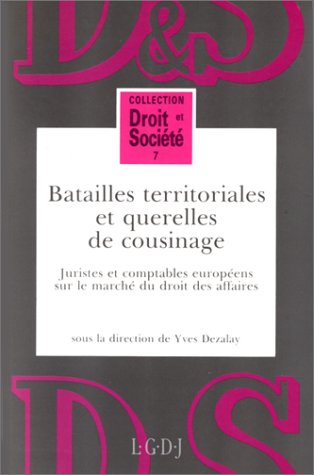 Batailles territoriales et querelles de cousinage : juristes et comptables européens sur le marché du droit des affaires book