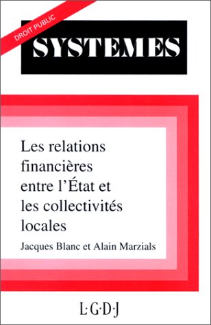 Les relations financières entre l'Etat et les collectivités locales Books