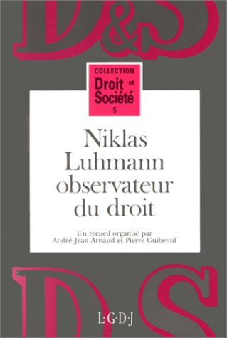 Niklas Luhmann, observateur du droit: Un recueil book