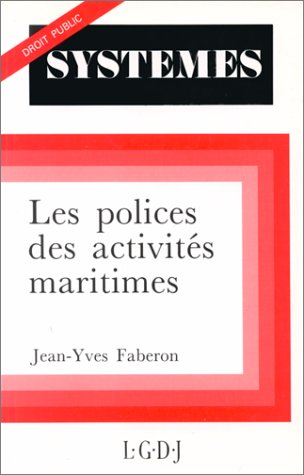 Les Polices des activités maritimes Books
