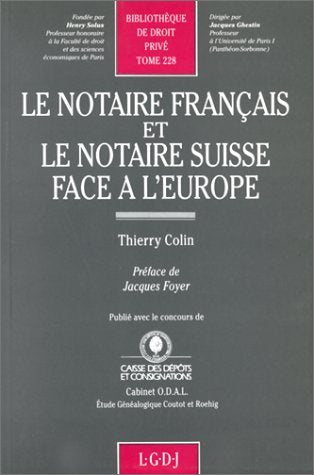Le notaire français et le notaire suisse book