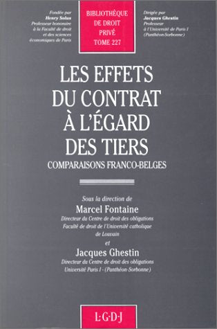 Les Effets du contrat à l'égard des tiers : comparaisons franco-belges book