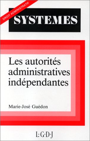 Les Autorités administratives indépendantes Books