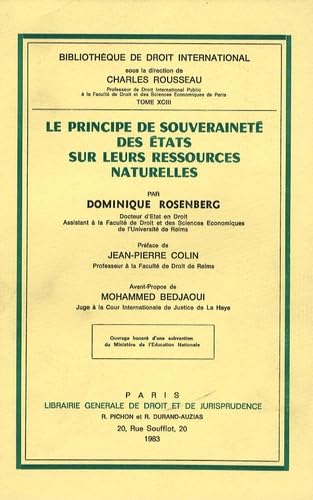 Le Principe de souveraineté des Etats sur leurs ressources naturelles book