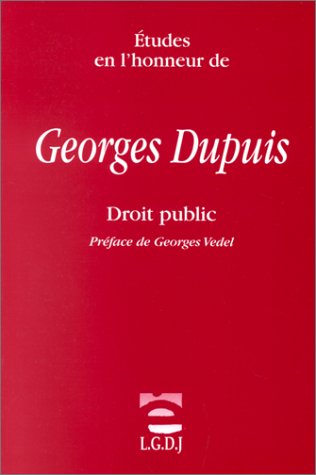 études en l'honneur de georges dupuis book