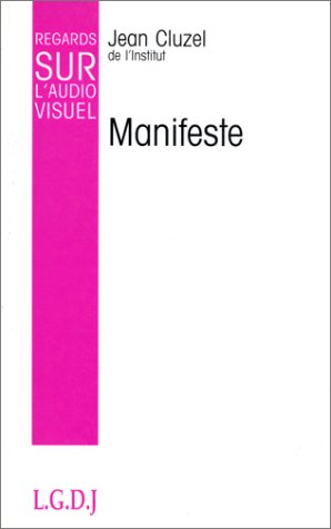 Manifeste pour le secteur public de l'audiovisuel et l'industrie française de programmes book