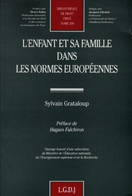 L'enfant et sa famille dans les normes européennes Books