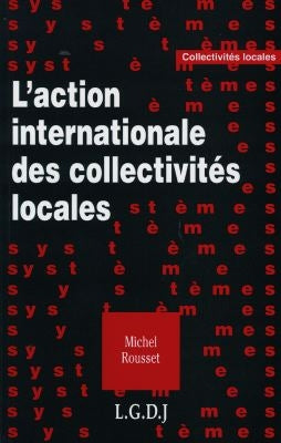 L'action internationale des collectivités locales Law