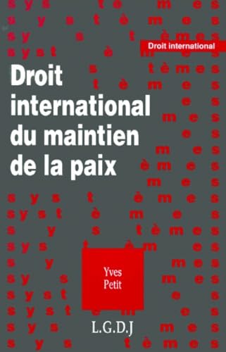 Droit International Du Maintien De La Paix Books