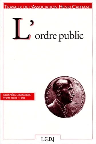 L'Ordre Public. Journees Libanaises, 1998 book
