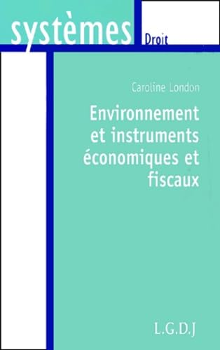environnement et instruments économiques et fiscaux book