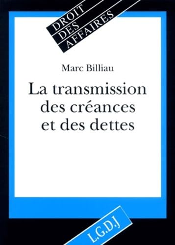 transmission des créances et des dettes Law